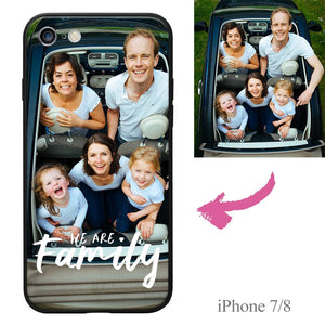 iPhone7/8 Custom We Are Family Photo Protective Phone Case