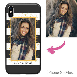 iPhoneXs Max Custom Happy Everyday Photo Protective Phone Case