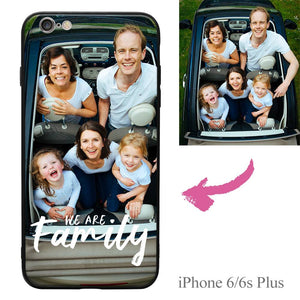 iPhone6p/6sp Custom We Are Family Photo Protective Phone Case